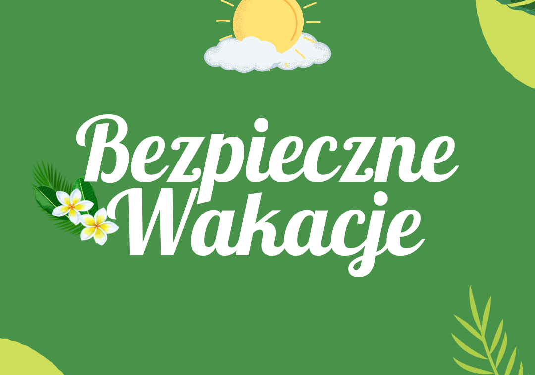 Bezpieczne Wakacje